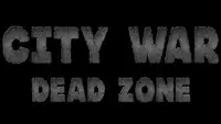 CITY WAR - Dead Zone Screen Shot 0