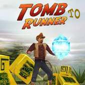 Tomb To Runner