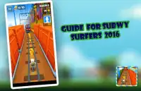 Guide For Subway Surfers 2016 Screen Shot 1