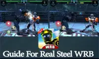 Guide For Real Steel WRB Screen Shot 2