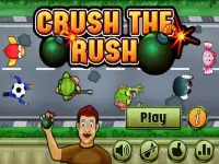 Crush The Rush Screen Shot 5