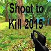 Shoot to Kill 2015
