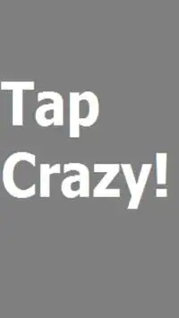 Tap Crazy! Screen Shot 0