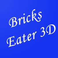 Bricks Eater 3D