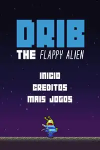 Drib the Flappy Alien Screen Shot 0