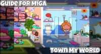 Guide for Miga Town My World Tips 2021 Screen Shot 4
