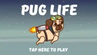 Pug Life Screen Shot 0