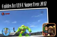 Guides For LEGO Super Hero 2017 Screen Shot 2