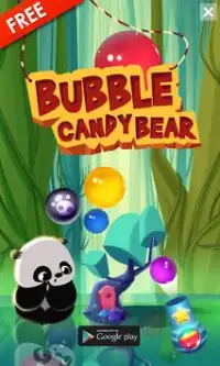 Bubble Candy Bear Screen Shot 0