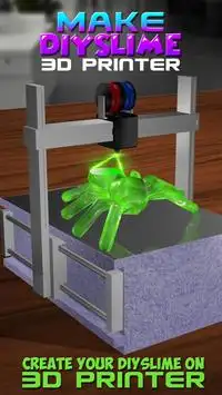 Make DIY Slime 3D Printer Screen Shot 3