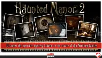 Haunted Manor 2 - Full Screen Shot 2