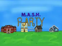 M.A.S.H. Party Screen Shot 6