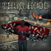 Thug Hood / Crime Wars