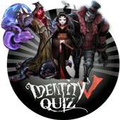 Identity V Quiz