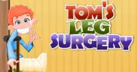 Doktor Tom Leg Pembedahan Game Screen Shot 8