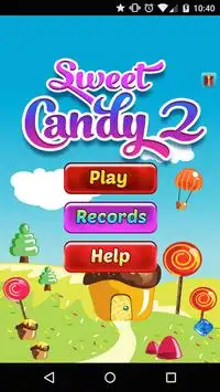 Sweet Candy 2 Screen Shot 0