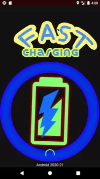 Fast Charging Android 2021 Screen Shot 0