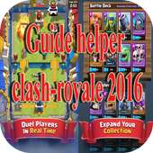 Guide helper clash-royale 2016