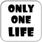 Hanya Satu Kehidupan
