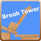 Break Tower