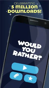 Would You Rather? The Game Screen Shot 0