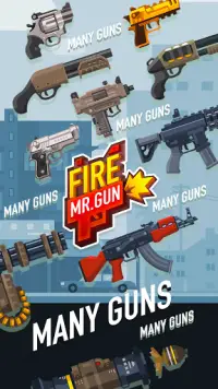 Fire! Mr.Gun - Bullet Shooting Games Screen Shot 16