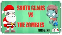 Santa Claus Vs The Zombies Screen Shot 0