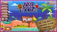 Catch Secret Treasure Screen Shot 2