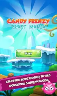 Candy Frenzy Blast Mania Screen Shot 2