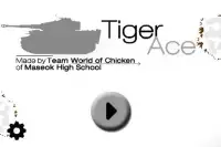 Tiger Ace Screen Shot 0