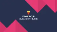 King's Cup - Beverages not Included! Screen Shot 0