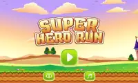 Super Hero Run - Endless Run Adventure Screen Shot 0