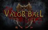 Valor of Bael Screen Shot 1