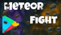 Meteor Fight - Mobile Screen Shot 0