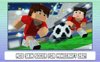 Mod Skin Soccer for Minecraft 2022 Screen Shot 2