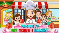 My Town : Bakery - Cooking & Baking Game for Kids Screen Shot 6