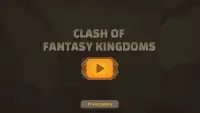 Clash of Fantasy Kingdoms Screen Shot 5