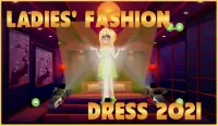 Ladies fashion dress 2021 Screen Shot 0