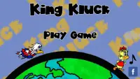 King Kluck Screen Shot 0