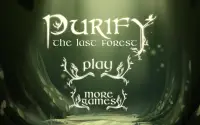 Purify the last forest Screen Shot 9