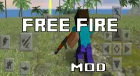 FF FIRE Mod For Minecraft PE Screen Shot 0