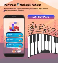 New Piano 🎹 Shokugeki no 2020 Screen Shot 4
