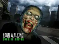 Dead Walking - Survive Driver Screen Shot 9