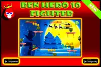 Ben Hero Ten Fighter Screen Shot 3