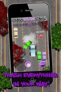 Crash Smash Cars -Destroy All Screen Shot 1