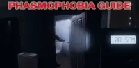 Phasmophobia Guide Screen Shot 4