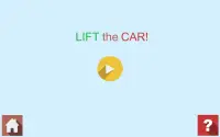 Lift the Car! Screen Shot 1