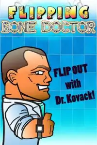 Flipping Bone Doctor Screen Shot 0