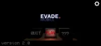 Evade (Mobile) Screen Shot 0