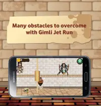 Gimli Jet Run Screen Shot 4